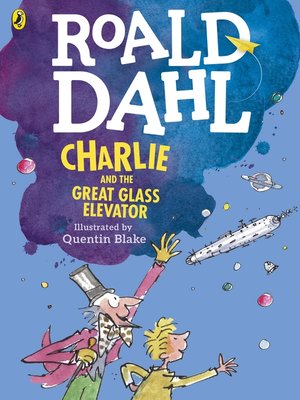 cover image of Charlie and the Great Glass Elevator (colour edition)